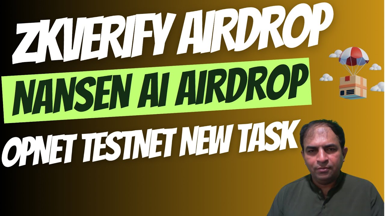 Zkverify Airdrop | Nansen AI Airdrop|OPNET Testnet New Task - YouTube