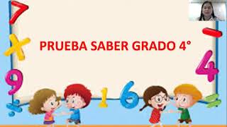 PRUEBA SABER GRADO 4° PRUEBA SABER GRADO 4°
