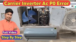 Carrier Inverter Split AC P0 Error//Carrier Split AC Error//How To P0 Error By Carrier Split AC