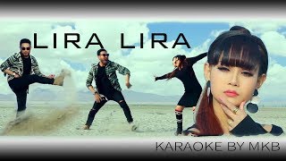 LIRA LIRA KARAOKE BY MKB chords