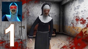 The Nun & Scary (Монахиня) - Gameplay Walkthrough Part 1 - FULL (Easy) (IOS | ANDROID)