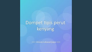 Dompet tipis perut kenyang
