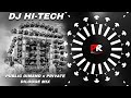 Dj hitech  public dimand x private dilouge mix  pk remix odisha