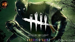 DEAD BY DAYLIGHT GAME 🎮 Android Download 2020 screenshot 2