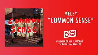 Melby - Common Sense (Official Audio)