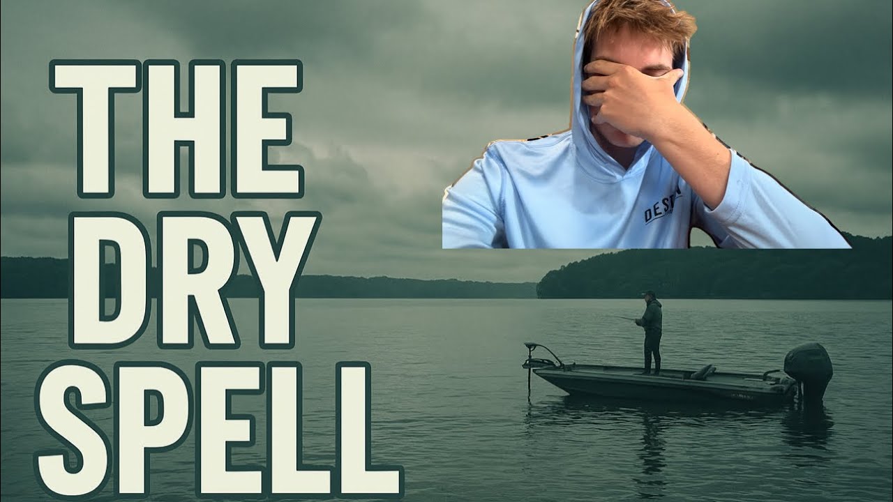 THE DRY SPELL: A 2 Day Bass Fishing Tournament (Gone Wrong)
