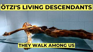 Ancient DNA Reveals Ötzi The Iceman Has Living Descendants