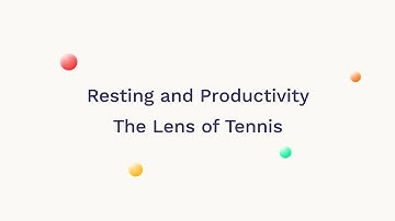 Resting and Productivity