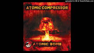 LMB 006 - ATOMIC COMPRESSOR - CRIMINAL FORCES - LITTLE MAGIC BASTARD