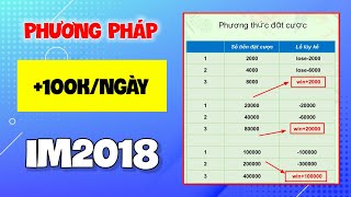 Phương Pháp KIẾM TIỀN ONLINE Mới Nhất, App IM2018 Kiếm 100K Mỗi Ngày Trên Điện Thoại Đơn Giản