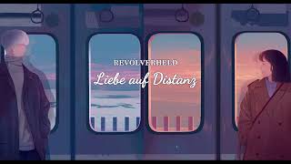 [Deutsch + Vietsub]  Liebe auf Distanz - Revolverheld