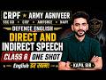 CRPF/Army Agniveer/Airforce/Navy 2026 English Marathon | direct indirect speech One Shot