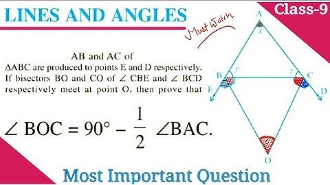 Prove that ∠BOC = 90 - 1/2 ∠BAC | Prove that ∠O = 90 - 1/2 ∠A | Lines and Angles Class 9