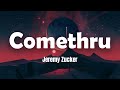 Jeremy Zucker - Comethru (Lyrics)