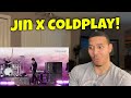 [EPISODE] 진 (Jin) Coldplay Concert Special Performance Sketch - BTS (방탄소년단) REACTION!!