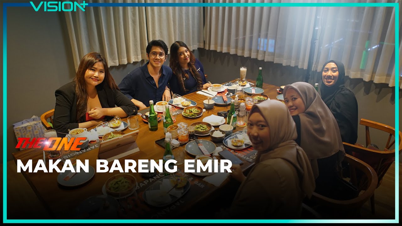 Makan Bareng Emir Mahira | The One: Emir Mahira, Julian Jacob, Anna Jobling, Nasya Marcella