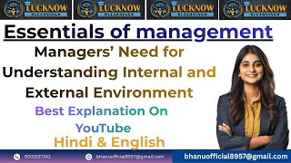 Managers’ Need for Understanding Internal and External Environment |