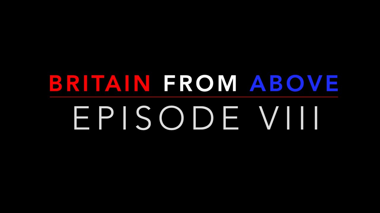 Britain From Above - Episode VIII - Abergele