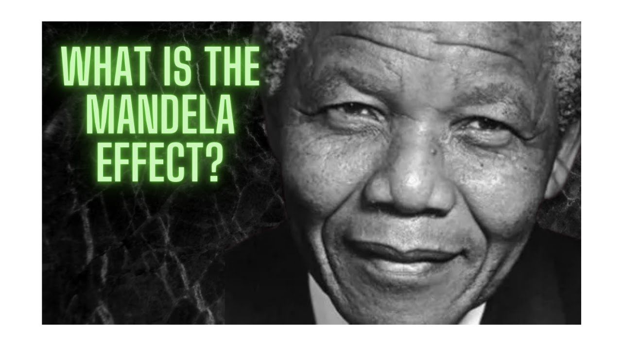 The Twisted Tales About The Mandela Effect: Collective Memory or ...