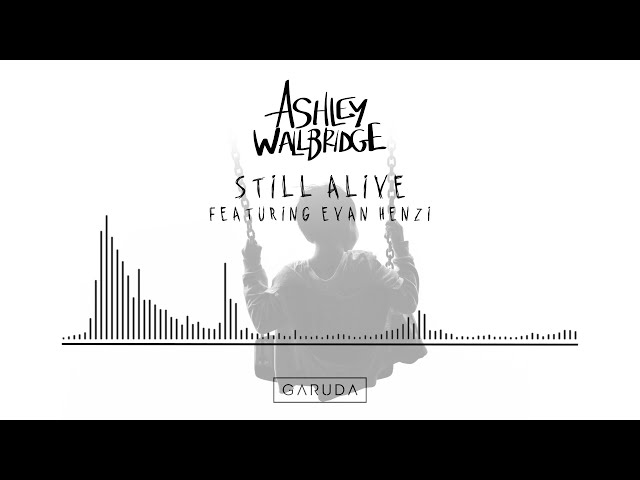 Ashley Wallbridge - Still Alive