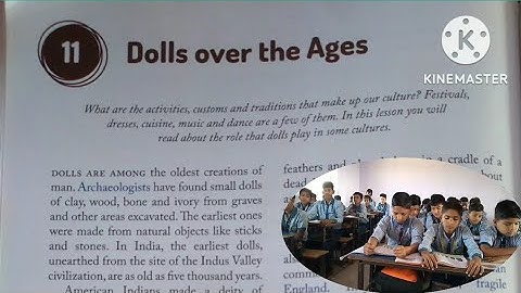 Dolls over the Ages[chapter-11][Real English class-7][Reading with hindi translation][part-1]