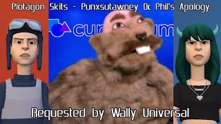 Plotagon Skits - Punxsutawney Dr. Phils Apology