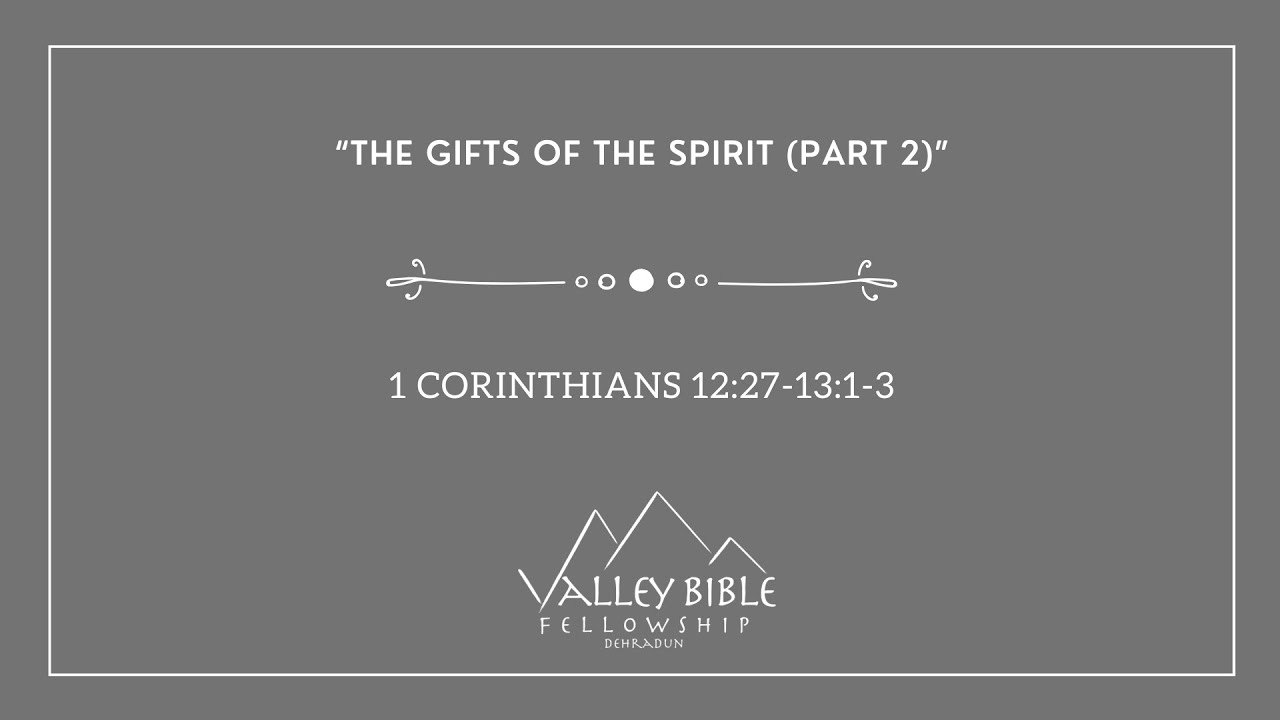 The Gifts of The Spirit Part 2 - YouTube