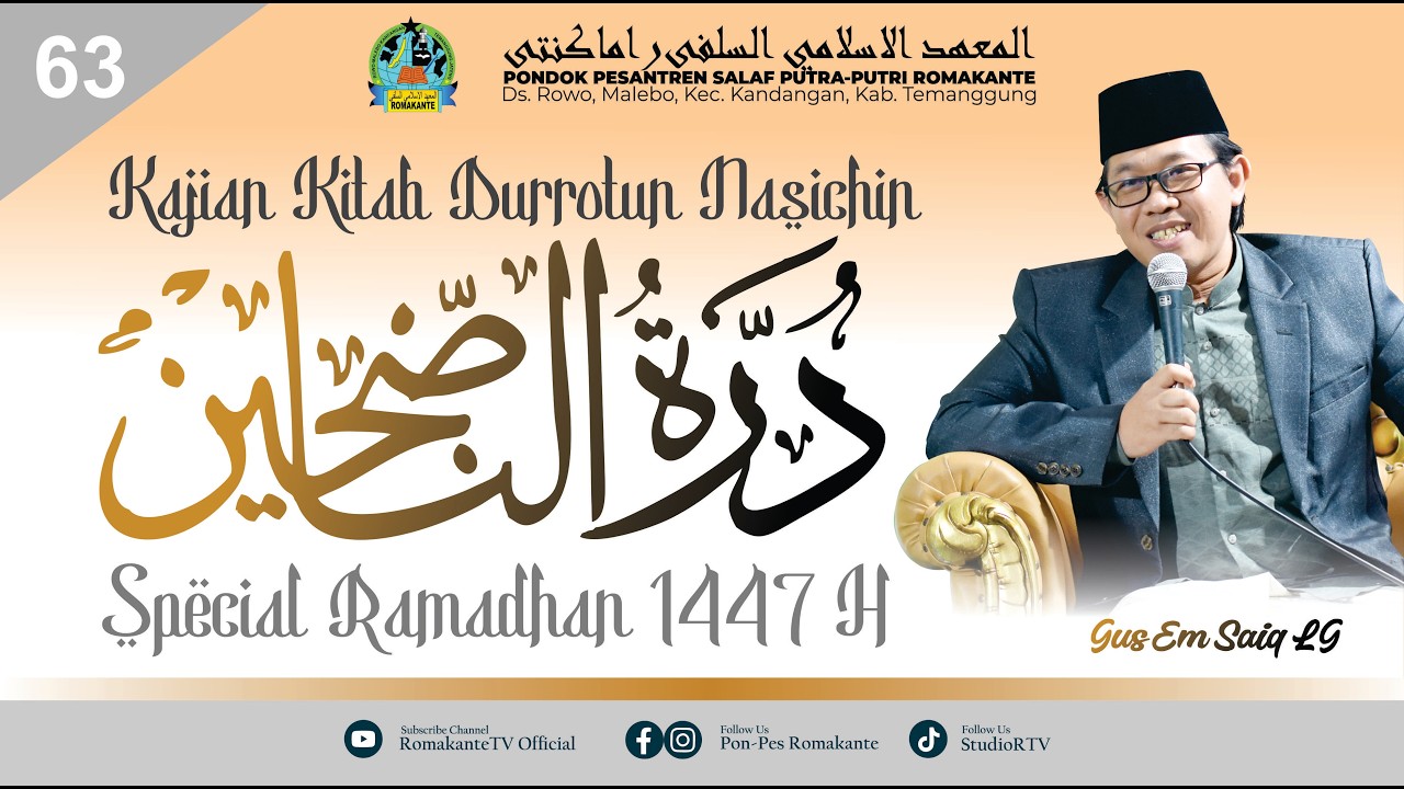 KAJIAN KITAB DURROTUN NASICHIN OLEH GUS MUHAMMAD SAIQ LINA GHOFAR | 09 MARET 2026