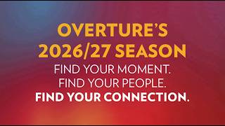 Overture's 2026/27 Season Announcement
