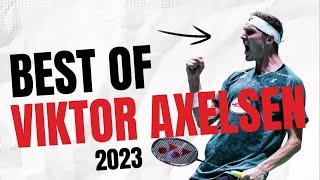 Best of Viktor Axelsen in 2023