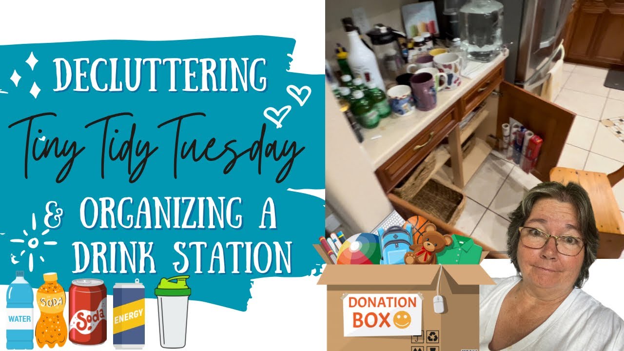 Tuesday Declutter 🧺 Decluttering & Organizing a Drink Station | Tiny Tidy Tuesday Ep 33 ...