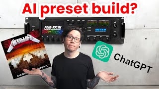 Can chatGPT make me a Metallica preset?