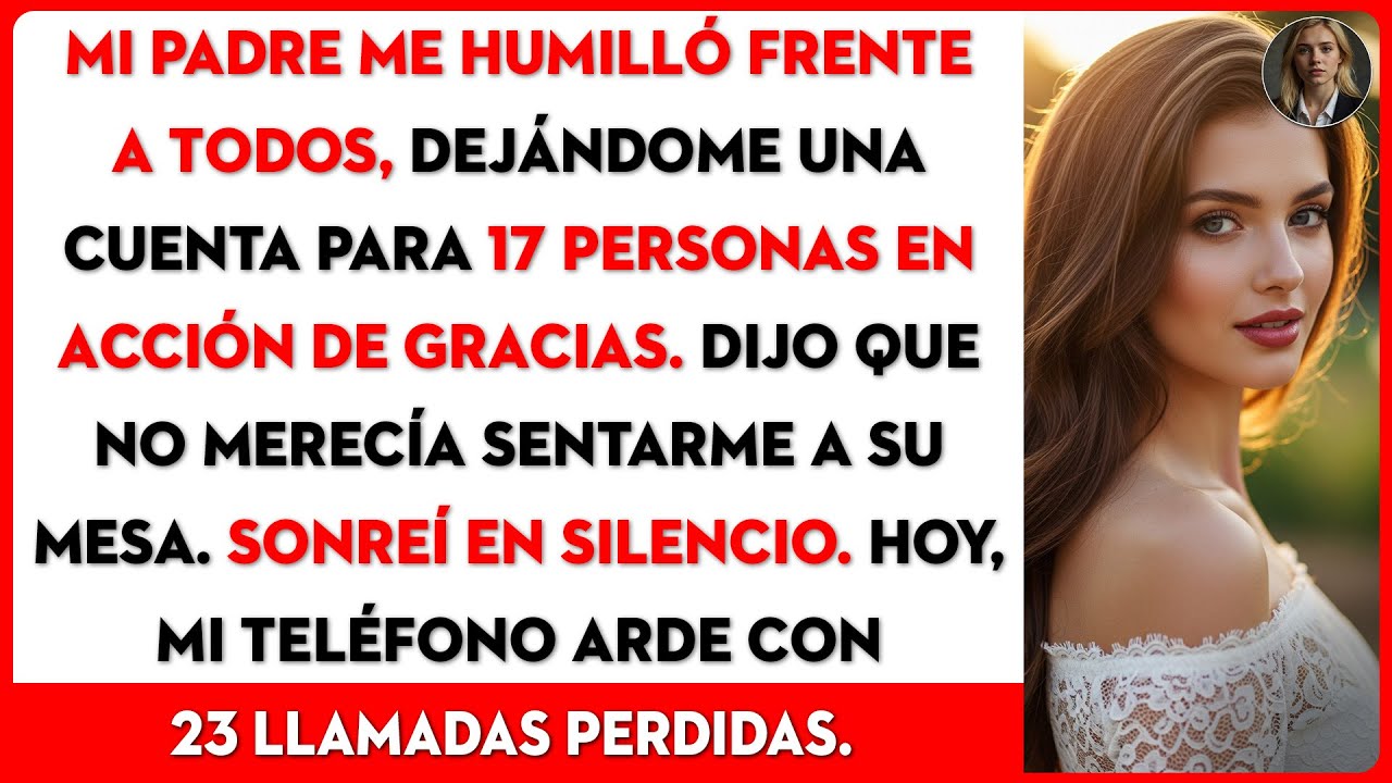 Papá me llamó deshonra y me hizo pagar la cena de Acción de Gracias para 17 personas.