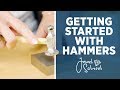 Getting Started with Hammers | Jewelry 101