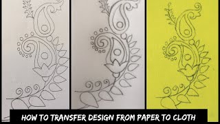 Tracing designs for embroidery and painting | Transferring designs from paper to cloth | vb arts