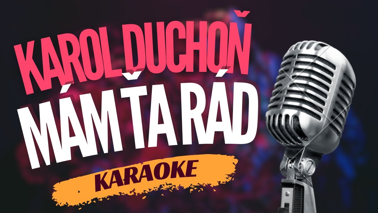 Karaoke - Karol Duchoň - 