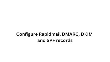 Configure Rapidmail DMARC, DKIM and SPF records