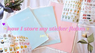 how I store my sticker flakes ✨💖(part 2)