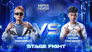 LONG WAY VS SOPHORB​ - STAGE FIGHT