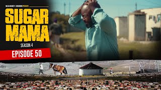 SugarMama S4 EP50