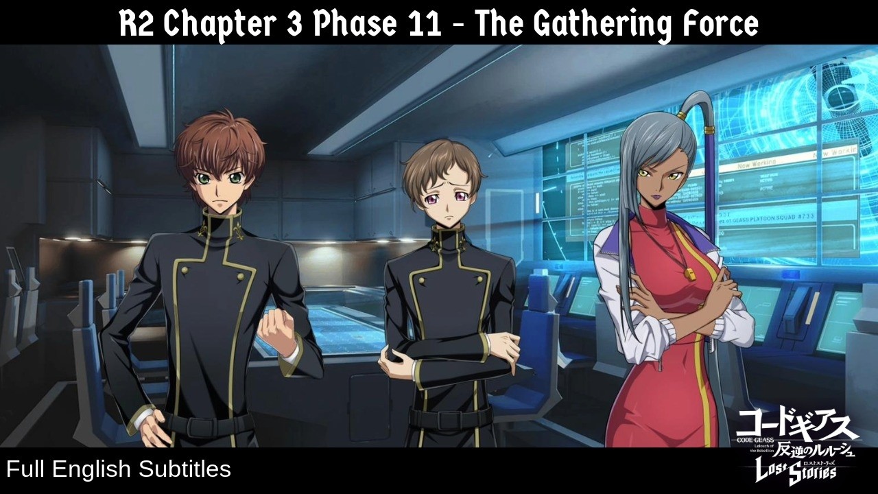 Code Geass Lost Stories R2 - Chapter 3 Phase 11 - Full English