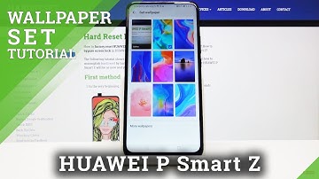 How to Change Wallpaper in HUAWEI P Smart Z – Step by Step Guide.
