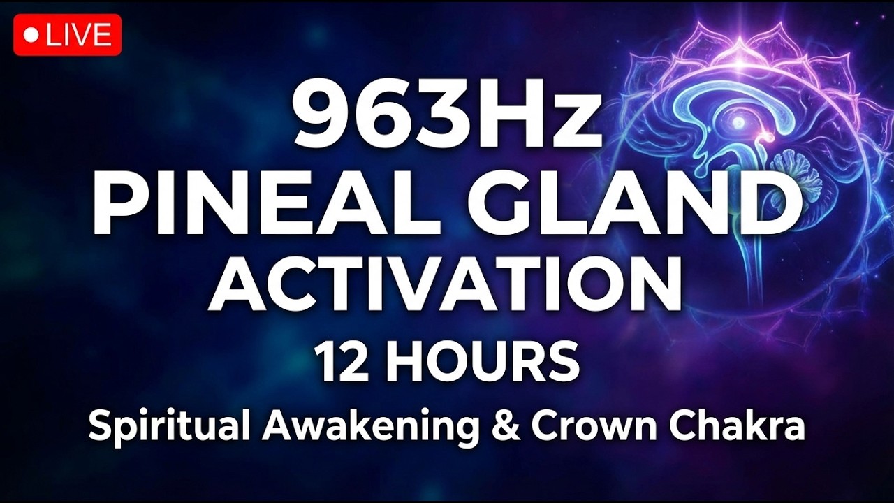 963hz-pineal-gland-activation-spiritual-awakening-crown-chakra