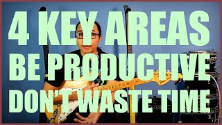 THE 4 KEY AREAS OF GUITAR TIME