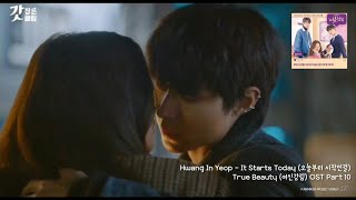 [FMV] Hwang In Yeop - It Starts Today (오늘부터 시작인걸)_True Beauty (여신강림) OST Part10 | INDO/ENG/KOR SUB