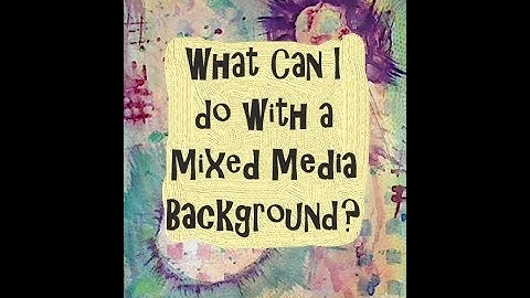 What Can I do with a Mixed Media Background? #mixedmediaarttutorials #tutorials