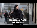 Sesión de fotos con flash en medio de Madrid