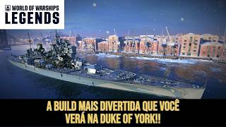 🔥 A BUILD MAIS DIVERTIDA do DUQUE OF YORK! (WoWS) – Destrua Tudo com HE!
