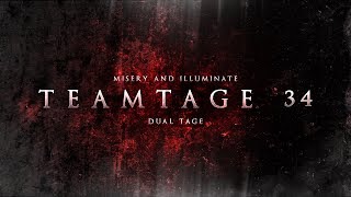 Teamtage 34 Dualtage ft. @WeilluminateAll - @SnipingMisery