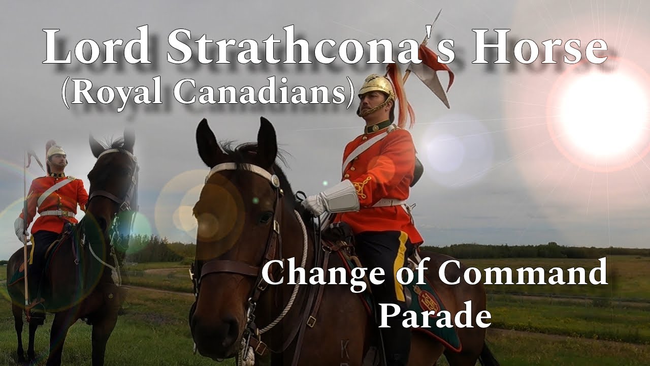 Lord Strathcona's Horse (Royal Canadians) - Change of Command Parade, 25 July 2025.